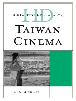 cover image of Historical Dictionary of Taiwan Cinema